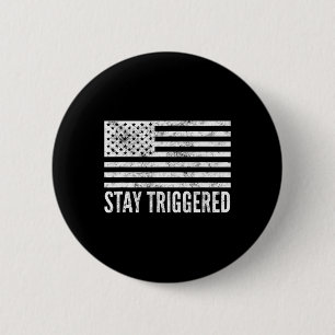 Blijf Getriggerd Funny Pro Trump Amerikaanse Vlag  Ronde Button 5,7 Cm