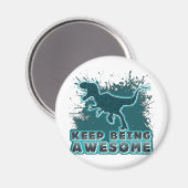 Blijf Geweldige zijn Magneet (Voorkant / Achterkant)