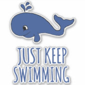 Blijf gewoon zwemmen Walvis Sticker (Voorkant)