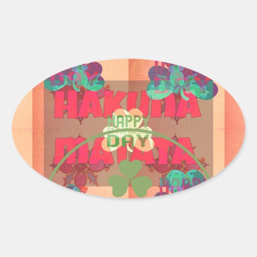 Blijf gezegend Happy St Patrick's Day Hakuna Matat Ovale Sticker (Voorkant)