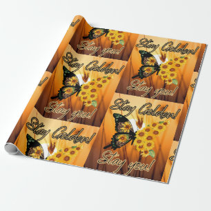 Blijf Gouden, Blijf Jijzelf  Cadeaupapier
