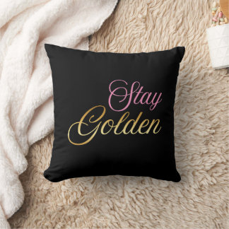 Blijf Gouden Roze & Gouden Script Kussen