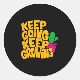 Blijf groeien Motivatie offertes grahi Ronde Sticker