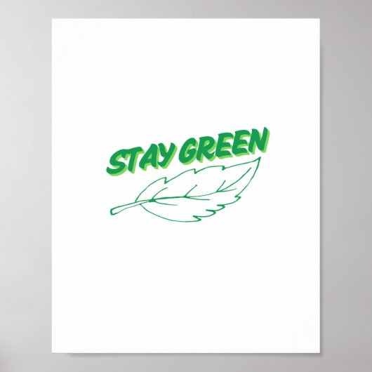 Blijf groen tekstontwerp poster (Voorkant)