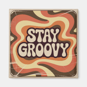 Blijf Groovy Magneet