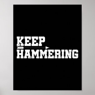 Blijf hameren Boogschieten Motivatie-boogschieten  Poster