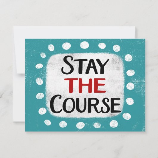 Blijf het Wenskaart van de cursus Kaart (Voorkant)