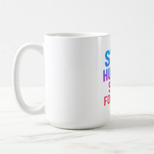 Blijf hongerig Blijf gefocust Sticker Koffiemok