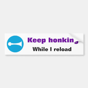 Blijf honken terwijl ik ticker herlaad bumpersticker