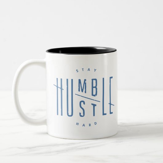 Blijf Humble, Hustle Hard Tweekleurige Koffiemok (Links)