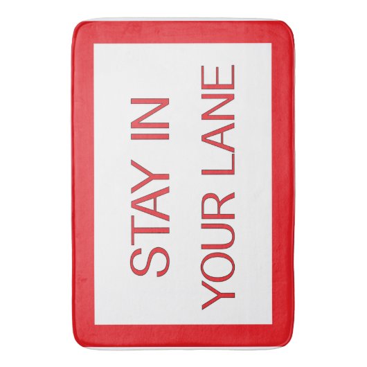 Blijf in je luie wegbord badmat (Voorkant Verticaal)