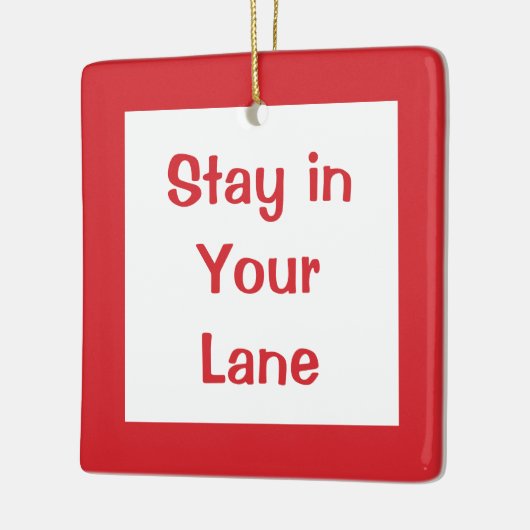 Blijf in je luie wegbord keramisch ornament (Links)