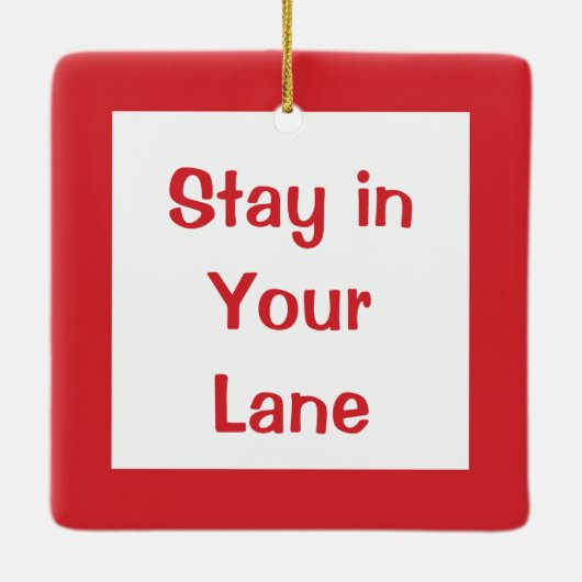 Blijf in je luie wegbord keramisch ornament (Achterkant)