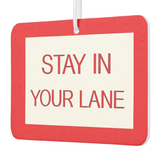 Blijf in je luie wegbord luchtverfrisser (Links)