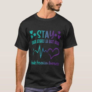 Blijf je verhaal vertellen, niet over zelfmoordpre t-shirt