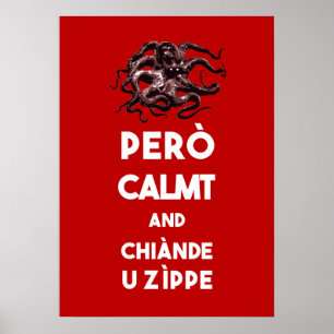 Blijf kalm Barese octopus Poster