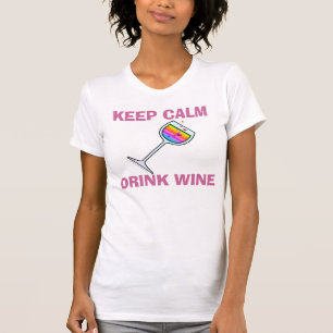 Blijf Kalm, Drink Wijn T-SHIRTS, Truien, TOPS