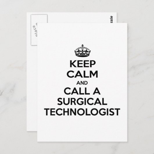 Blijf kalm en bel een chirurgische technoloog briefkaart (Voorkant / Achterkant)