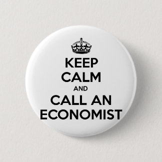 Blijf kalm en bel een econoom ronde button 5,7 cm