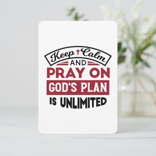 Blijf kalm en bid dat Gods plan onbeperkt is Bedankkaart (Staand voorkant)