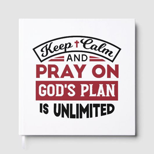 Blijf kalm en bid dat Gods plan onbeperkt is Gastenboek (Voorkant)