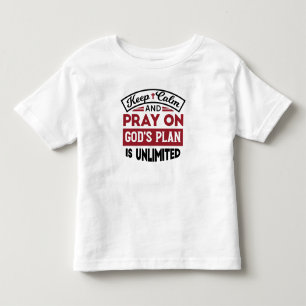 Blijf kalm en bid dat Gods plan onbeperkt is Kinder Shirts