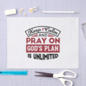 Blijf kalm en bid dat Gods plan onbeperkt is Tissuepapier (Craft)