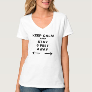 BLIJF KALM en BLIJF 6 VOETEN WEG <----> T-shirt