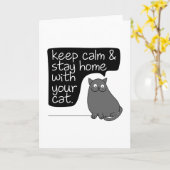 Blijf kalm en blijf thuis met uw kat kaart (Gele Bloem)