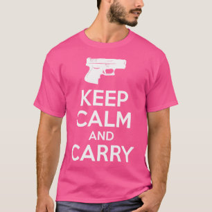 Blijf kalm en draag - Pistool geschenken - Hunter T-shirt