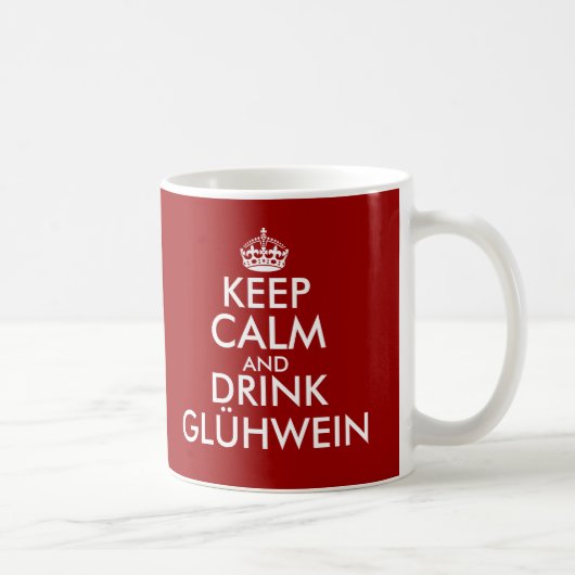 Blijf kalm en drink Glühwein Kerst mokken (Rechts)