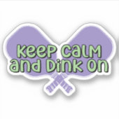 Blijf kalm en drink op | Pickleball Paddle Sticker (Voorkant)