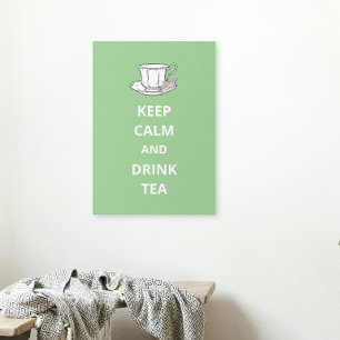 Blijf kalm en Drink thee theekopje Canvas Afdruk