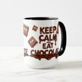 Blijf kalm en eet chocolade grappige chocolade lie mok (Voorkant rechts)