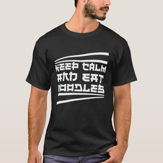 Blijf kalm en eet noedels t-shirt (Voorkant)