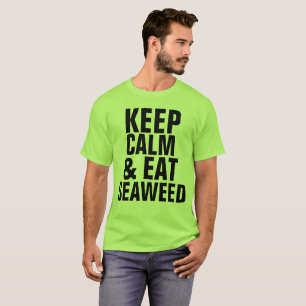 BLIJF KALM EN EET ZEEWIER T-shirts