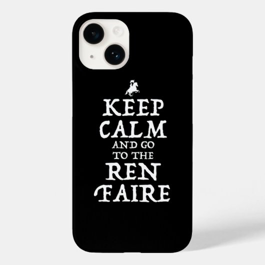 Blijf kalm en ga naar de Ren Faire Case-Mate iPhone Case (Achterkant)