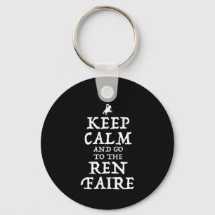 Blijf kalm en ga naar de Ren Faire Sleutelhanger