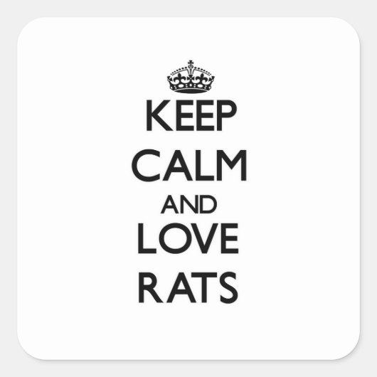 Blijf kalm en hou van ratten vierkante sticker (Voorkant)