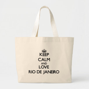 Blijf kalm en hou van Rio De Janeiro Grote Tote Bag