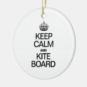 BLIJF KALM EN KITEBOARDEN KERAMISCH ORNAMENT (Links)