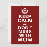Blijf kalm en knoei niet met mama in het rood