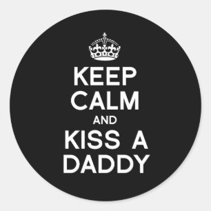 BLIJF KALM EN KUS EEN PAPA RONDE STICKER