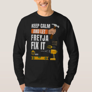 Blijf kalm en laat Freyja repareren het Handyman C T-shirt