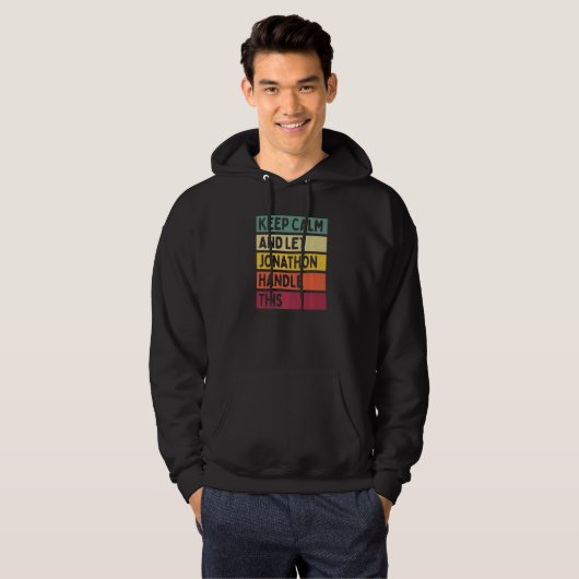 Blijf kalm en laat Jonathon dit retro quot afhande Hoodie (Voorkant volledig)