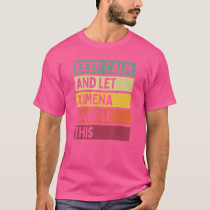 Blijf kalm en laat Ximena dit citaat retro behande T-shirt