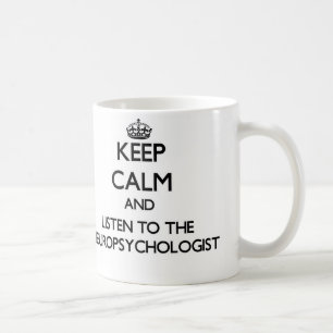 Blijf kalm en luister naar de neuropsycholoog koffiemok