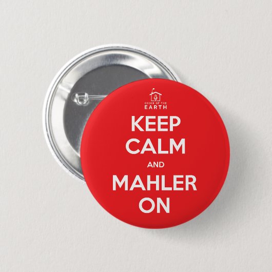 Blijf kalm en Mahler aan Ronde Button 5,7 Cm (Voorkant /achterkant)