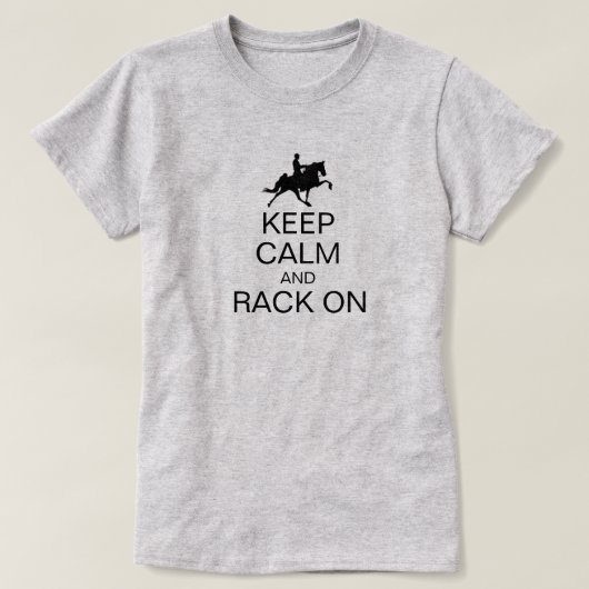 Blijf kalm en rek op grappige zadelzitrijder t-shirt (Design voorkant)