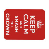 Blijf kalm en smash de kroon magneet (Horizontaal)